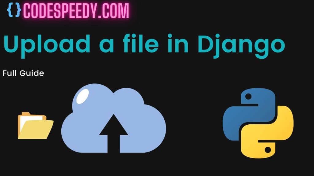 Upload a file in Django