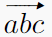 \vv{abc}