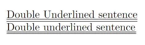 double underlined sentence.